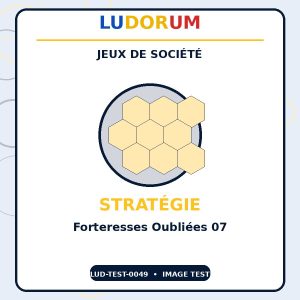 Forteresses Oubliées 07