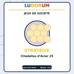 Citadelles d’Acier 25