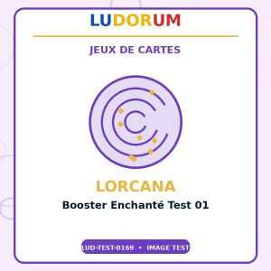 Booster Enchanté Test 01