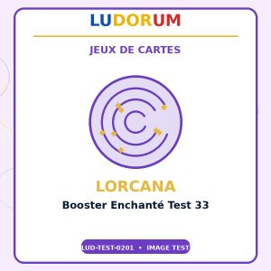 Booster Enchanté Test 33
