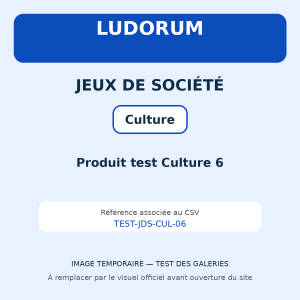 Produit test Culture 6