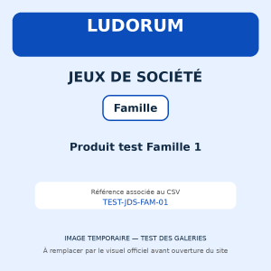Produit test Famille 1
