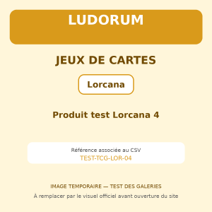 Produit test Lorcana 4